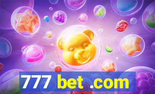 777 bet .com